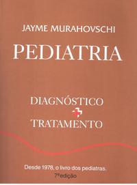 Pediatria: Diagnóstico + tratamento