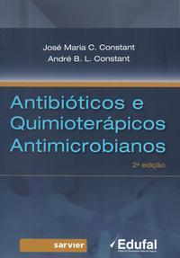 Antibióticos e quimioterápicos antimicrobianos