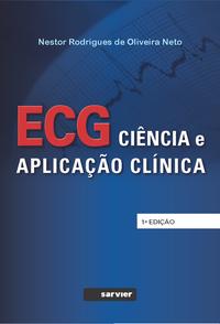 ECG - Ciência e aplicação clínica