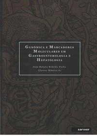 Genômica e marcadores moleculares em gastroenterologia e hepatologia