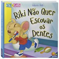 Comportamentos:Riki não quer escovar os dentes (Riki & Gabi)