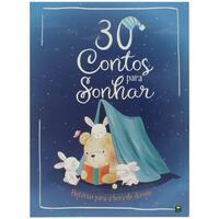 30 Contos para Sonhar. Histórias para a hora de dormir