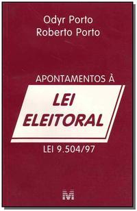 Apontamentos à lei Eleitoral - 1 ed./1998