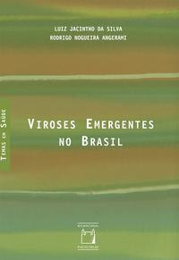 Viroses emergentes no Brasil