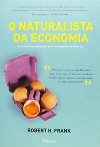 O naturalista da economia