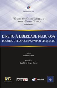 Direito à liberdade religiosa - desafios e perspectivas para o século XXI