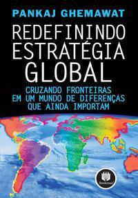 Redefinindo Estratégia Global