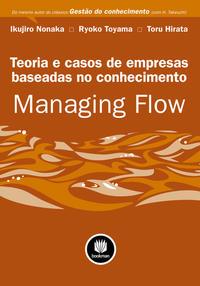 Managing Flow