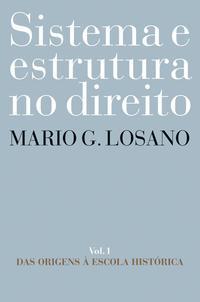 Sistema e estrutura no direito