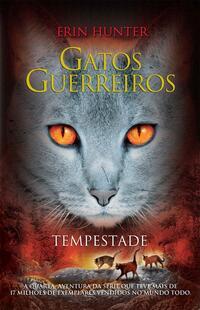 Gatos guerreiros - Tempestade