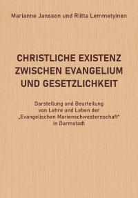 Christliche Existenz Zwischen Evangelium Und Gesetzlichkeit