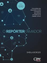 O repórter-amador