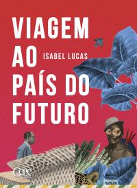 Viagem ao país do futuro