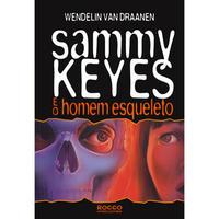 Sammy Keyes e o homem esqueleto