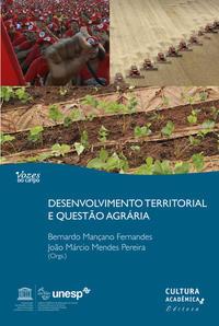 Desenvolvimento territorial e a questão agrária