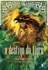 O destino do tigre (A maldição do tigre – Livro 4)