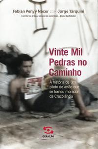 Vinte mil pedras no caminho