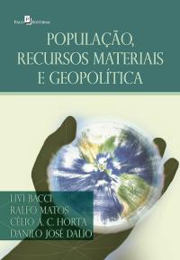 População, recursos materiais e geopolítica