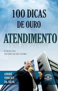 100 dicas de ouro - Atendimento