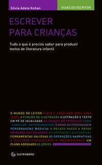 Escrever para crianças – Tudo o que é preciso saber para produzir textos de literatura infantil