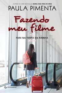 Fazendo meu filme 2 - Fani na terra da rainha