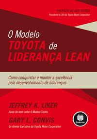 O Modelo Toyota de Liderança Lean