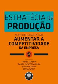 Estratégia de Produção