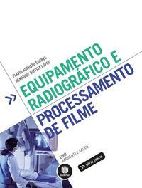 Equipamento Radiográfico e Processamento de Filme