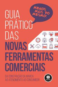 Guia Prático das Novas Ferramentas Comerciais