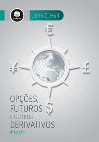 Opções, Futuros e Outros Derivativos