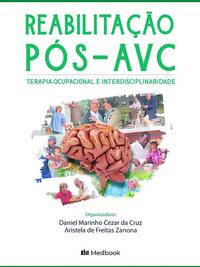 Reabilitação Pós-AVC: Terapia ocupacional e interdisciplinaridade