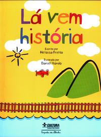 Lá vem história