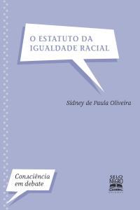 O estatuto da igualdade racial