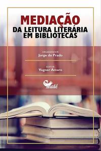 Mediação da leitura literária em bibliotecas