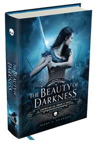 The Beauty of Darkness - Crônicas de Amor e Ódio - Vol. 3