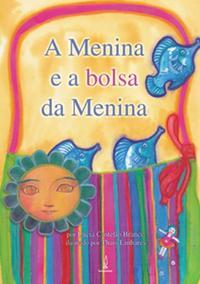 A menina e a bolsa da menina