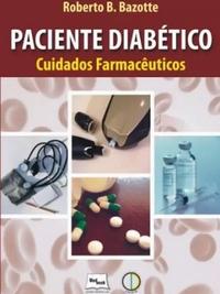 Paciente diabético: Cuidados farmacêuticos