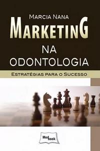 Marketing na odontologia - Estratégias para o sucesso