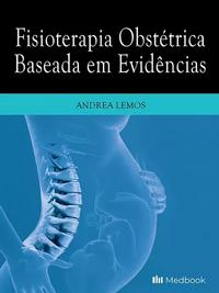 Fisioterapia obstétrica baseada em evidências