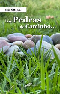 Das pedras do caminho…